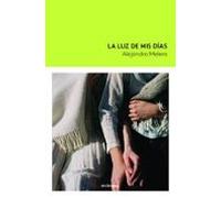 La Luz De Mis Días