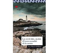 La Luz Del Alma: El tesoro escondido de los cuentos: 133 (Sauce)