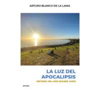 La Luz Del Apocalipsis