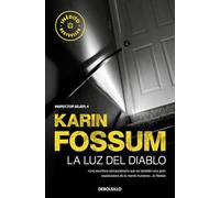 La luz del diablo (Inspector Sejer 4) (Best Seller)