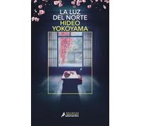 La luz del norte (Salamandra Narrativa)