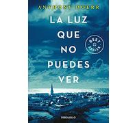 La luz que no puedes ver (Best Seller)