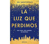 La luz que perdimos (Best Seller)
