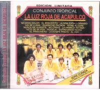 La Luz Roja De Acapulco - 15 Exitos Inolvidables