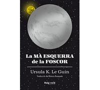 La mà esquerra de la foscor (rústega amb sobrecoberta) (Singulars)