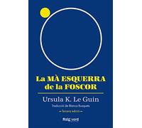 La mà esquerra de la foscor (rústica, 3a edició): 9 (Singulars)