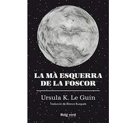 La mà esquerra de la foscor (Singulares)