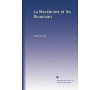 La Macédoine et les Roumains