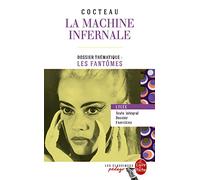 La machine infernale: Avec dossier thématique : Les fantômes