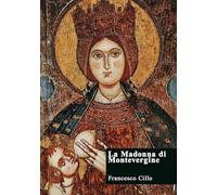 La Madonna di Montevergine