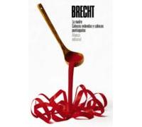 La madre. Cabezas redondas y cabezas puntiagudas: Teatro completo, 5: 3483 (El libro de bolsillo - Bibliotecas de autor - Biblioteca Brecht)