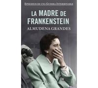 La madre de Frankenstein (tapa dura): 5 (Andanzas)
