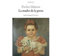 La madre de la perra: 19 (Envistas)