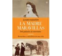 La Madre Maravillas (ebook)