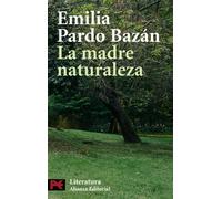 La madre naturaleza (El libro de bolsillo - Literatura)
