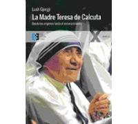 La Madre Teresa de Calcuta