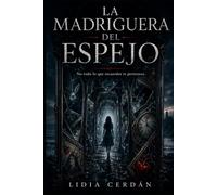 La Madriguera del Espejo