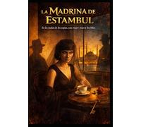 La Madrina de Estambul