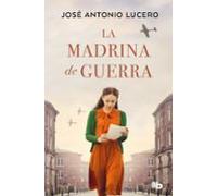 La Madrina De Guerra