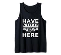 La Maestra de Segundo Grado de Have No Fear está aquí, Divertida Obra de Regalo Camiseta sin Mangas