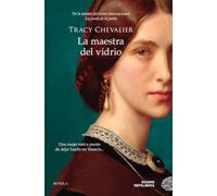 La maestra del vidrio. Una nueva novela fascinante de la autora bestseller de LA JOVEN DE LA PERLA (Nefelibata)