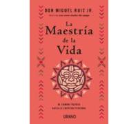La Maestría De La Vida (ebook)