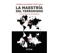 La maestría del terrorismo