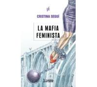 La mafia feminista
