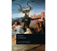 La magia (BUR Classici greci e latini)