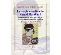 LA MAGIA CUÁNTICA DE HARUKI MURAKAMI (Ensayo)