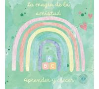 La magia de la amistad: Tula y la flor mágica