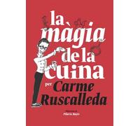 La màgia de la cuina | Carme Ruscalleda