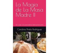 La Magia de La Masa Madre II: Un viaje a la panadería latinoamericana