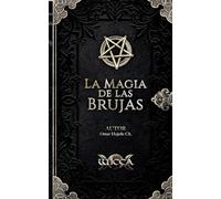 La Magia de las Brujas