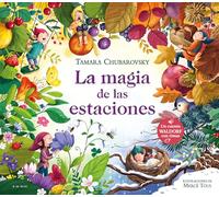 La magia de las estaciones (Cuentos Waldorf con rimas): Un cuento Waldorf con rimas (Cuentos infantiles ilustrados)