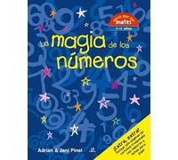 La Magia de los Números: 2 (Locos por las Mates)