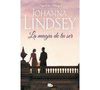 La Magia De Tu Ser (la Saga De Los Malory Iv)