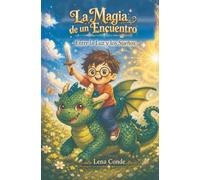 La Magia de un Encuentro: Entre la Luz y los Sueños
