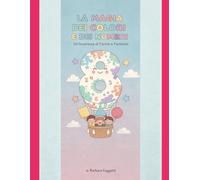 La magia dei colori e dei numeri: Un'avventura di forme e fantasia (Imparo giocando)