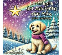 La magia del Adviento con Mila: para colorear