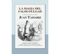 la magia del falso pulgar