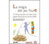 La Màgia Del Joc Lliure