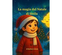 La magia del Natale di Stella