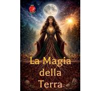 La Magia della Terra