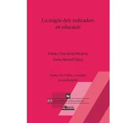 La màgia dels indicadors: 86 (Quaderns d'Educació)