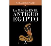 La Magia En El Antiguo Egipto