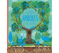 La magia y los misterios de los árboles (Álbumes ilustrados)