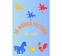 La magica fattoria dei colori