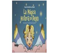 La Mágica Historia De Pepo