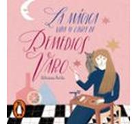 La Mágica Vida Y Obra De Remedios Varo (audiolibro)